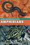 Guide and Reference to the Amphibians of Western North America (North of Mexico) and Hawaii
