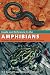 Guide and Reference to the Amphibians of Western North America (North of Mexico) and Hawaii