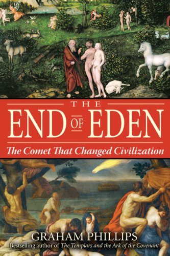 The End of Eden: The Comet That Changed Civilization under Comets, Meteors & Asteroids in The Books Store