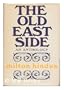 Old East Side, The: An Anthology