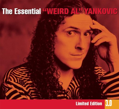 The Essential 3.0 Weird Al Yankovic