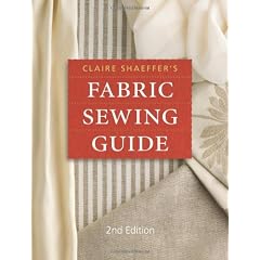 Claire Shaeffers Fabric Sewing Guide
