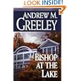 The Bishop at the Lake: A Bishop Blackie Ryan Novel by Andrew M. Greeley