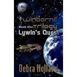 Lywin's Quest (Twinborne Trilogy) ~ Debra Holland