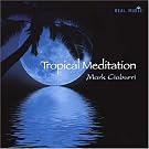 Tropical Meditation