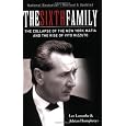 The Sixth Family: The Collapse of the New York Mafia and the Rise of Vito Rizzuto