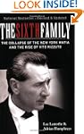The Sixth Family: The Collapse of the...