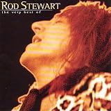 Best of Rod Stewart,the Very - Rod Stewart