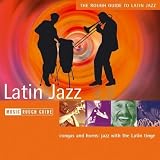 Latin Jazz Rough Guide To