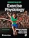 Essentials of Exercise Physiology