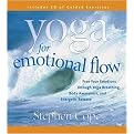 Yoga for Emotional Flow (Free Your Emotions Through Yoga Breathing, Body Awareness, and Energetic Release) (Abridged) (Compact Disc)