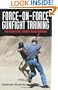 Force-on-force Gunfight Training: The Interactive, Reality-Based Solution