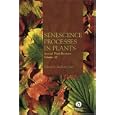 Annual Plant Reviews, Senescence Processes in Plants