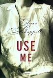 Use Me