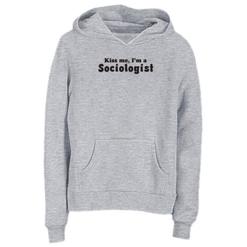 Sweatshirt Woman Heather Gray " Kiss Me, I Am Sociologist " Occupations