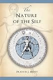 The nature of the self : the human mind rediscovered as a specific instance of a universal configuration governing all integration