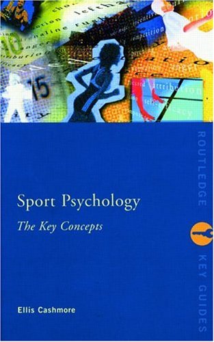 City Travel Guides Discounted  Books : Sport Psychology: The Key Concepts (Routledge Key Guides)