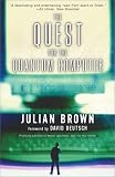 Quest for the Quantum Computer