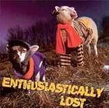 Enthusiastically Lost