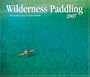 Wilderness Paddling 2007