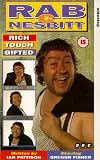 Rab C. Nesbitt - Rich / Touch / Gifted [UK IMPORT] - Gregor Fisher