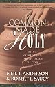 The Common Made Holy