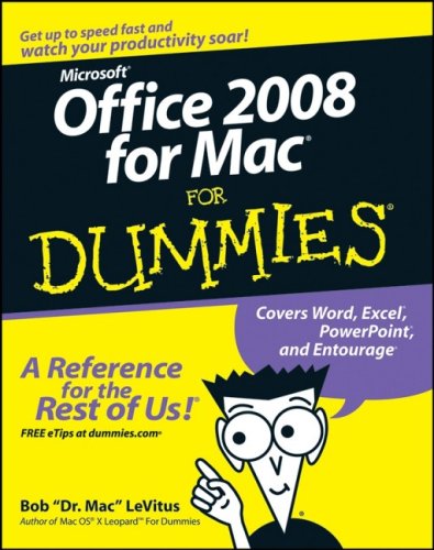 Office 2008 for Mac For Dummies (For Dummies (Computer/Tech))