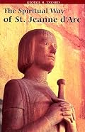 The Spiritual Way of St. Jeanne D'Arc