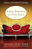 Love Stories in This Town