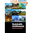 Sustainable Architectures: Critical Explorations of Green Building Practice in Europe and North America'