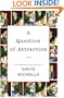 A Question of Attraction : A Novel