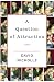 A Question of Attraction : A Novel