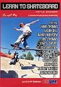 Learn To Skateboard, Part Two - Intermediate