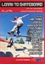 Learn To Skateboard, Part Two - Intermediate