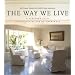 The Way We Live: An Ultimate Treasury for Global Design Inspiration