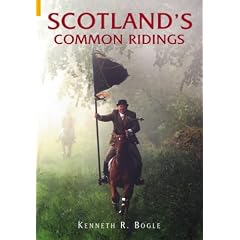 Scotland's Common Ridings (Revealing History)
