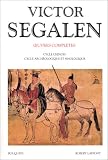 Oeuvres compl�tes de Victor Segalen, tome 2
