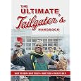 The Ultimate Tailgater's Handbook (Interactive Blvd. Book)