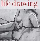 Review Cassell Illustrated  / Life Drawing (Foundation Course)