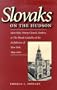 Slovaks on the Hudson: Most Holy Trinity Church, Yonkers, & the Slovak Catholics of the Archdiocese of New York, 1894-2000