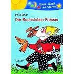 Der Buchstabenfresser. ( Ab 6 J.) (Sonne, Mond und Sterne)