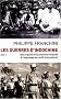 Les Guerres d'Indochine : Tome 1