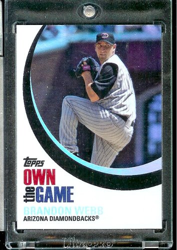 2007 Topps Own the Game #23 Brandon Webb Arizona Diamondbacks Baseball Card - Shipped in Protective Display Case!