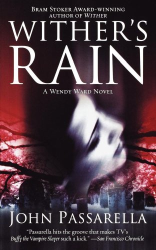 Wither's Rain: A Wendy Ward Novel