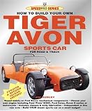  : How to Build Your Own Tiger Avon Sports Car for Road or Track (Speedpro)