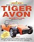 How to Build Your Own Tiger Avon Sports Car for Road or Track (Speedpro)