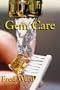 Gem Care (Fred Ward Gem Book Series) (Fred Ward Gem Series)