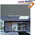 Modernism Reborn: Mid-Century American Houses