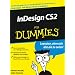 InDesign CS2 für Dummies. Layouten, ohne sich als Laie zu outen (Fur Dummies)