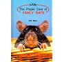 The Proper Care of Fancy Rats (Proper Care)